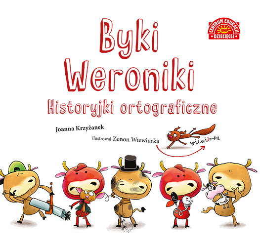 Okładka książki Byki Weroniki. Historyjki ortograficzne