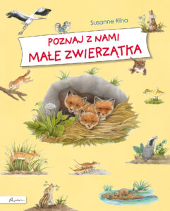 Okładka książki Poznaj z nami małe zwierzątka