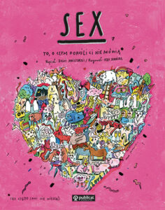 Okładka książki Sex. To, o czym dorośli Ci nie mówią