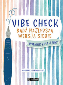 Okładka książki Vibe Check. Bądź najlepszą wersją siebie