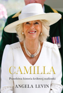 Okładka książki Camilla. Prawdziwa historia królowej małżonki