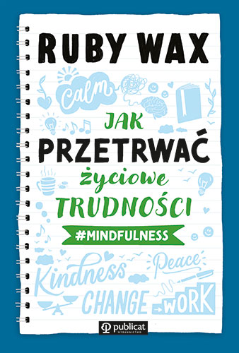 Okładka książki Jak przetrwać życiowe trudności #mindfulness