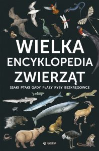 Okładka książki Wielka encyklopedia zwierząt