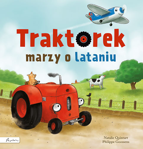 Okładka książki Traktorek marzy o lataniu
