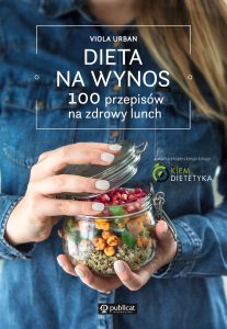 Okładka książki Usługa; Dieta na wynos. 100 przepisów na zdrowy lunch (e-book, download, PDF)