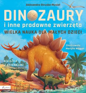 Okładka książki Wielka nauka dla małych dzieci. Dinozaury i inne pradawne zwierzęta. Książka z okienkami